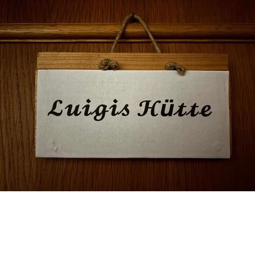 Luigis Hütte